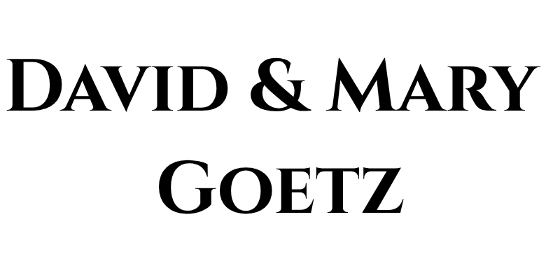 David & Mary Goetz