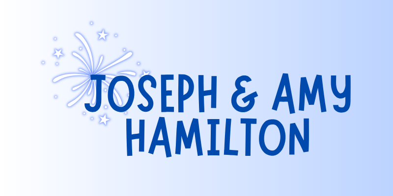 Joseph and Amy Hamilton