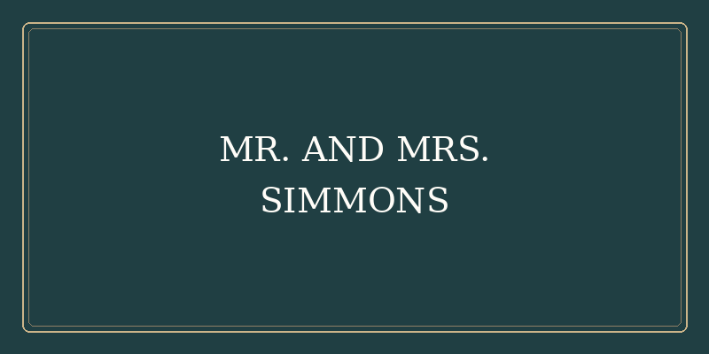 Mr. and Mrs. Simmons