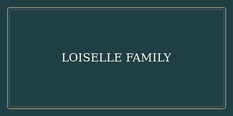 Loiselle Family