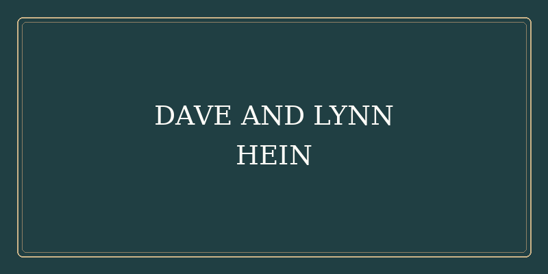 Dave and Lynn Hein