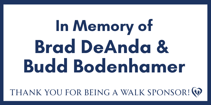 In Memory of Brad & Budd