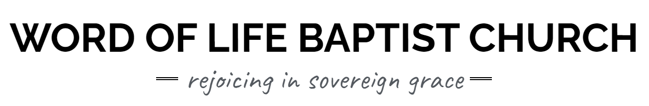 Word of Life Baptist Church